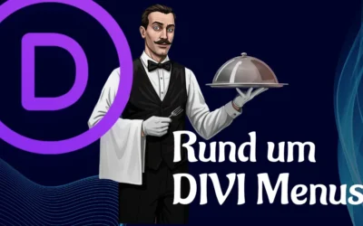 Rund um die DIVI Menus